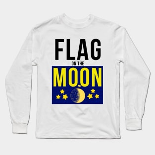 Flag on the Moon - Beast of Yucca Flats Long Sleeve T-Shirt